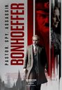 Bonhoeffer: Pastor. Spy. Assassin.: An Angel Sponsored Screening Poster